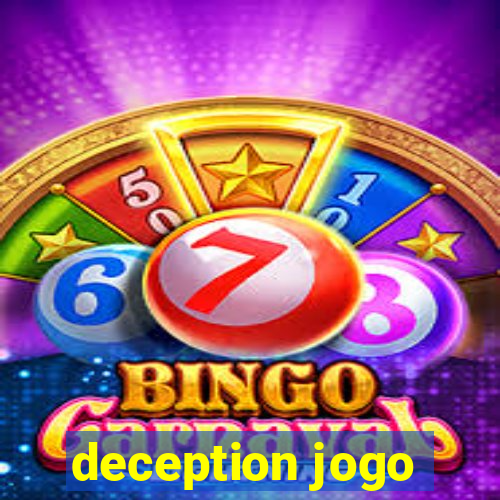 deception jogo